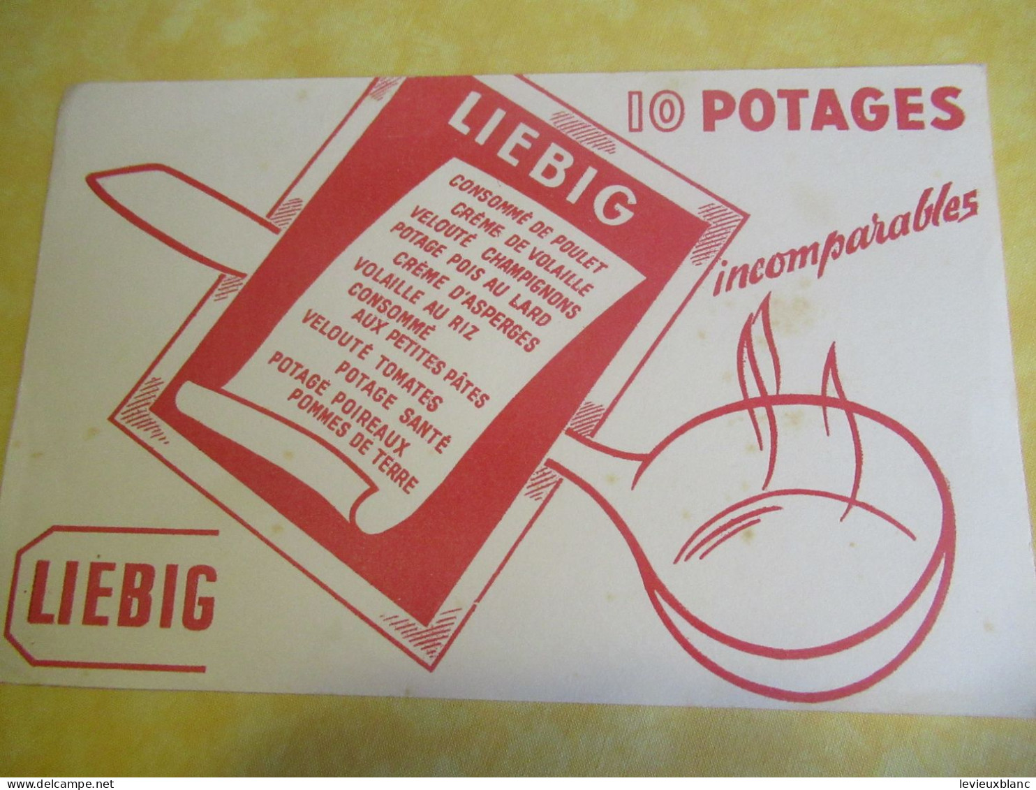 Buvard Ancien / Potage/ LIEBIG/10 Potages Incomparables /Vers 1950-1960      BUV697 - Potages & Sauces