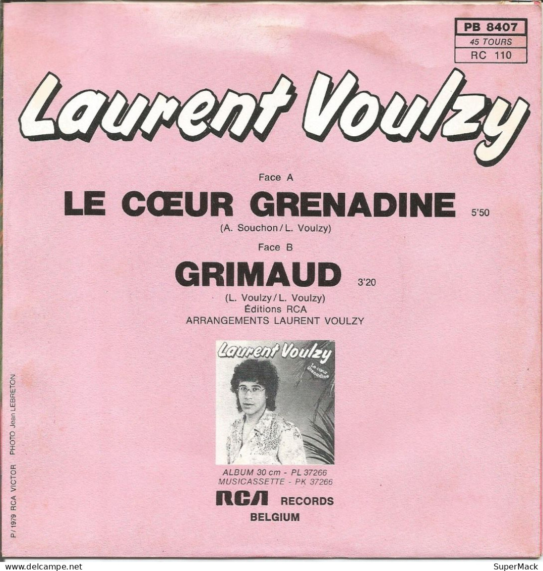 45T Laurent Voulzy ‎Le Cœur Grenadine RCA PB 8407 1979 - Ediciones De Colección