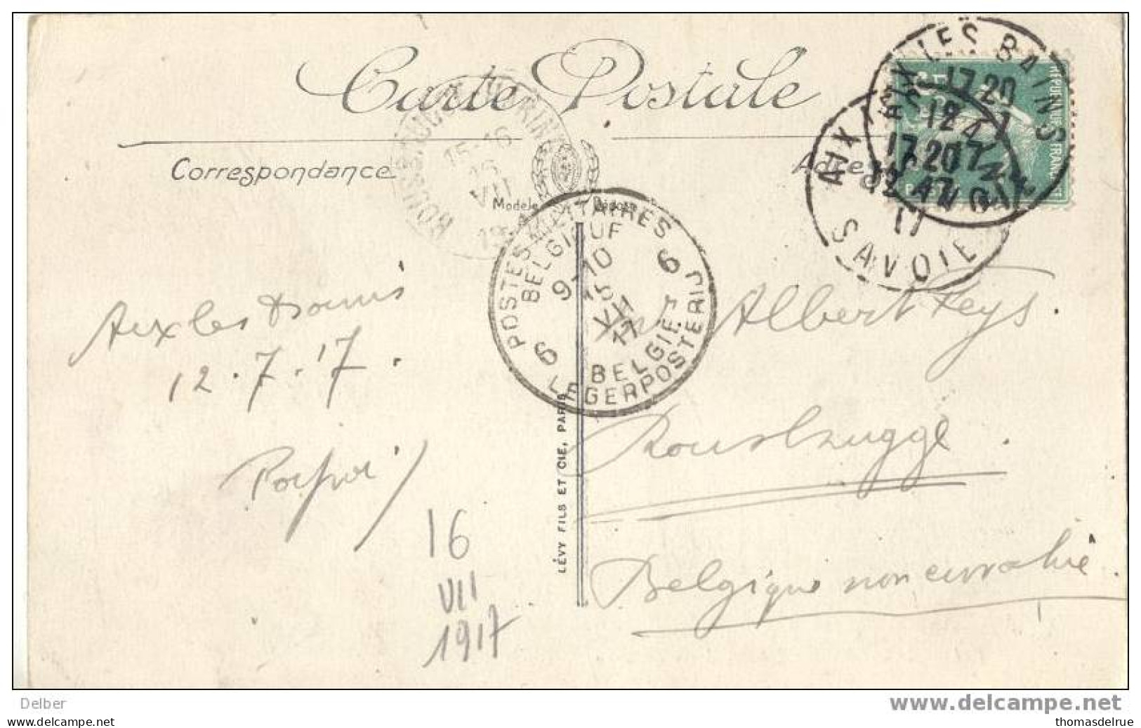 Ap99:CP:AIX-MES-BAINS:5ct   Semeuse +PMBLP 6 15.VII.17>ROESBRUGGE-HARI NGHE  16.VII.1917 - Zona No Ocupada