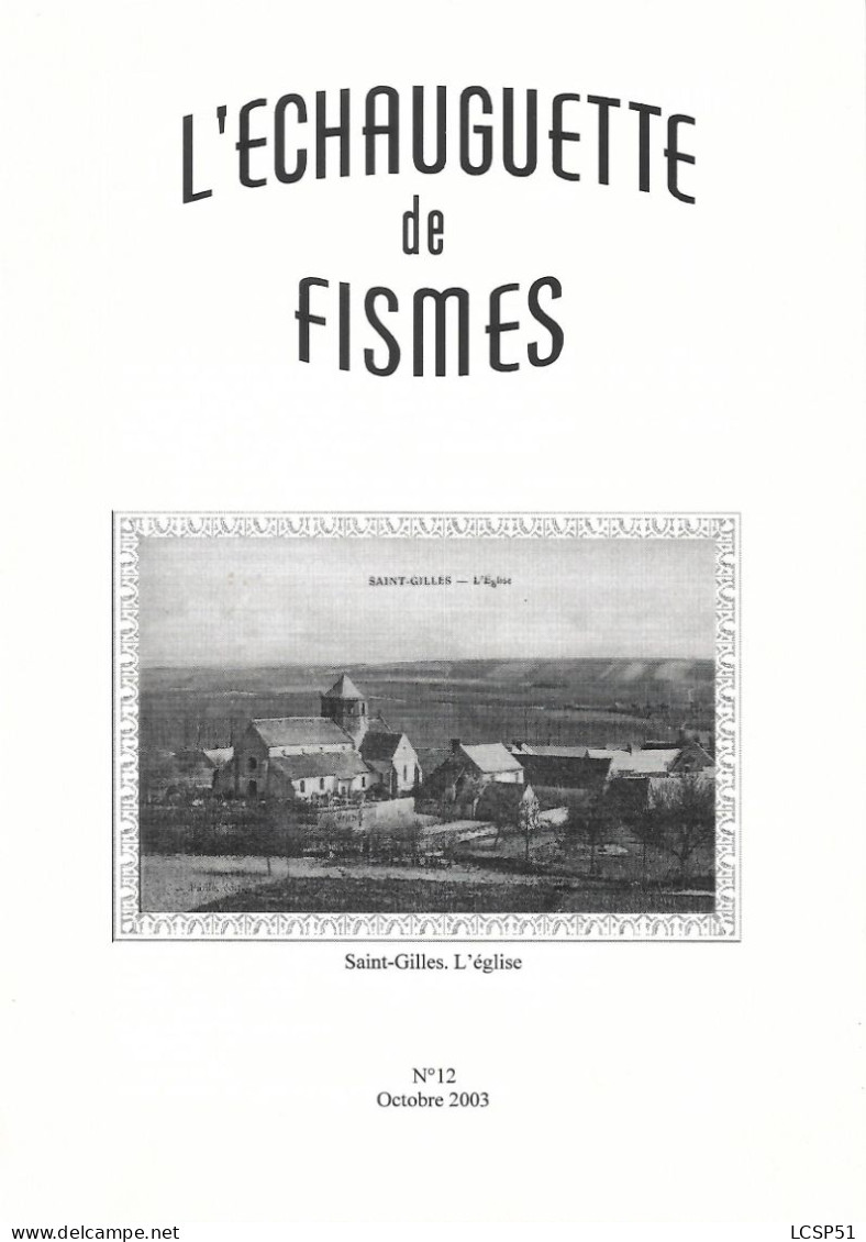 L'ECHAUGUETTE De FISMES - N° 12 - Octobre 2003 - Champagne - Ardenne