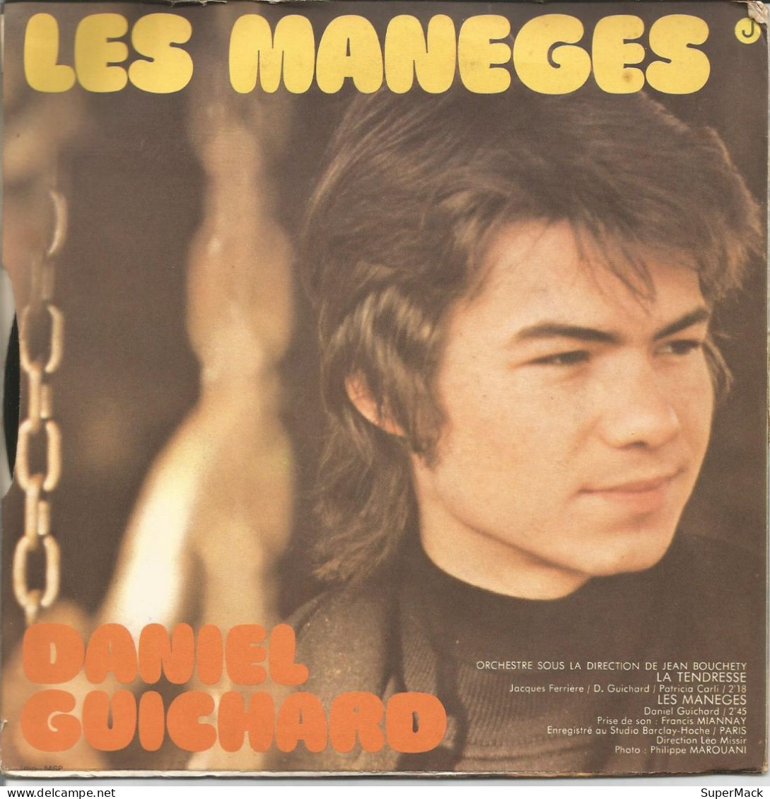 45T Daniel Guichard - La Tendresse - Barclay - 61.533 - France - 1972 - Collectors