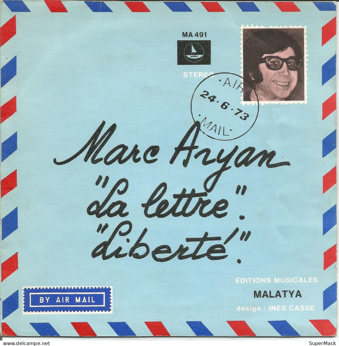 45T Marc Aryan - La Lettre - Disques Markal - Belgique - 1973 - Collector's Editions