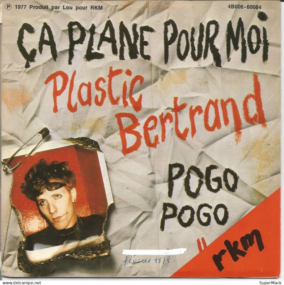 45T Plastic Bertrand - ça Plane Pour Moi - Belgique - 1977 - Collectors