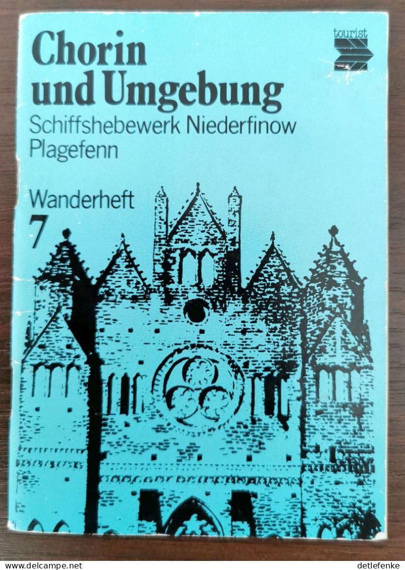 Chorin Und Umgebung Schiffshebewerk Ein Wanderheft / Landkreis Barnim - Brandebourg