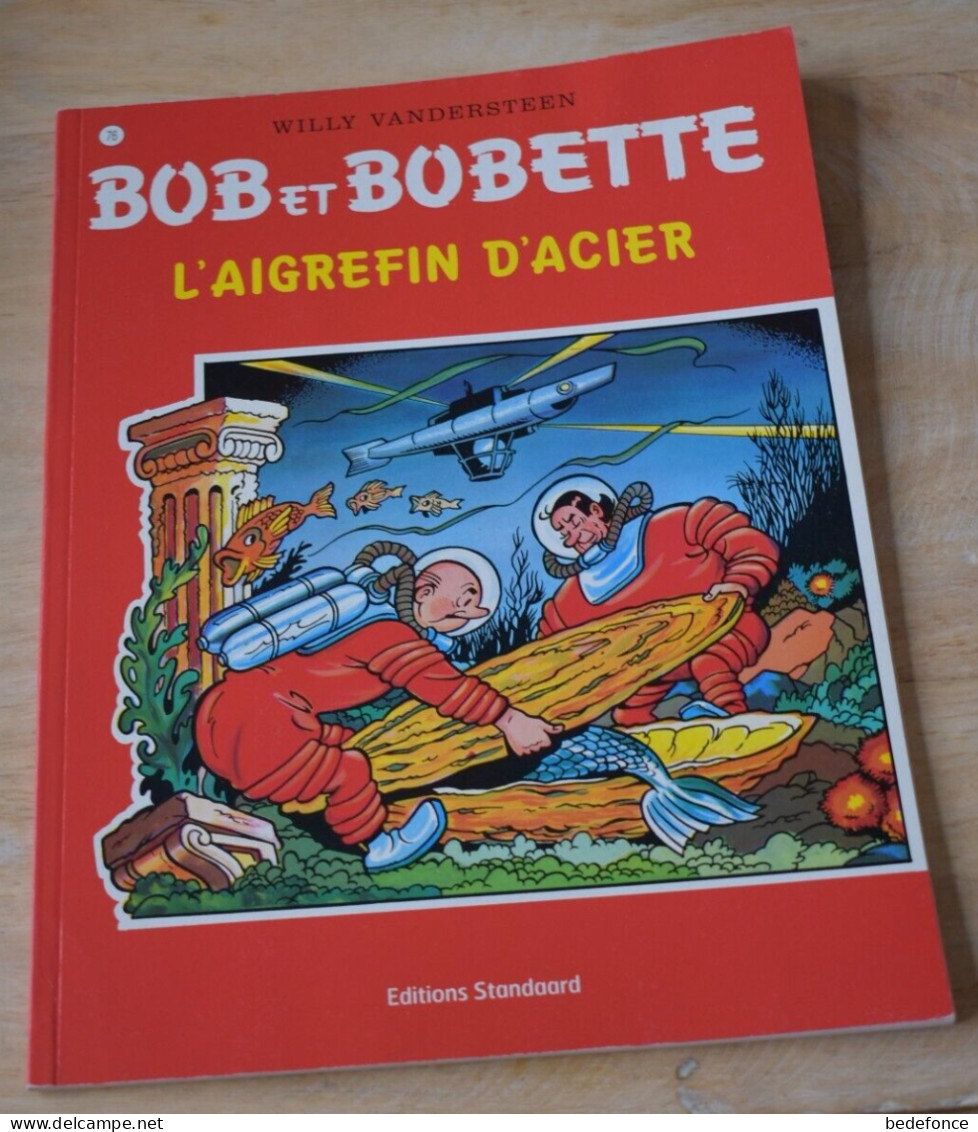 Bob Et Bobette - 76 - L'aigrefin D'acier - Willy Vandersteen - Suske En Wiske