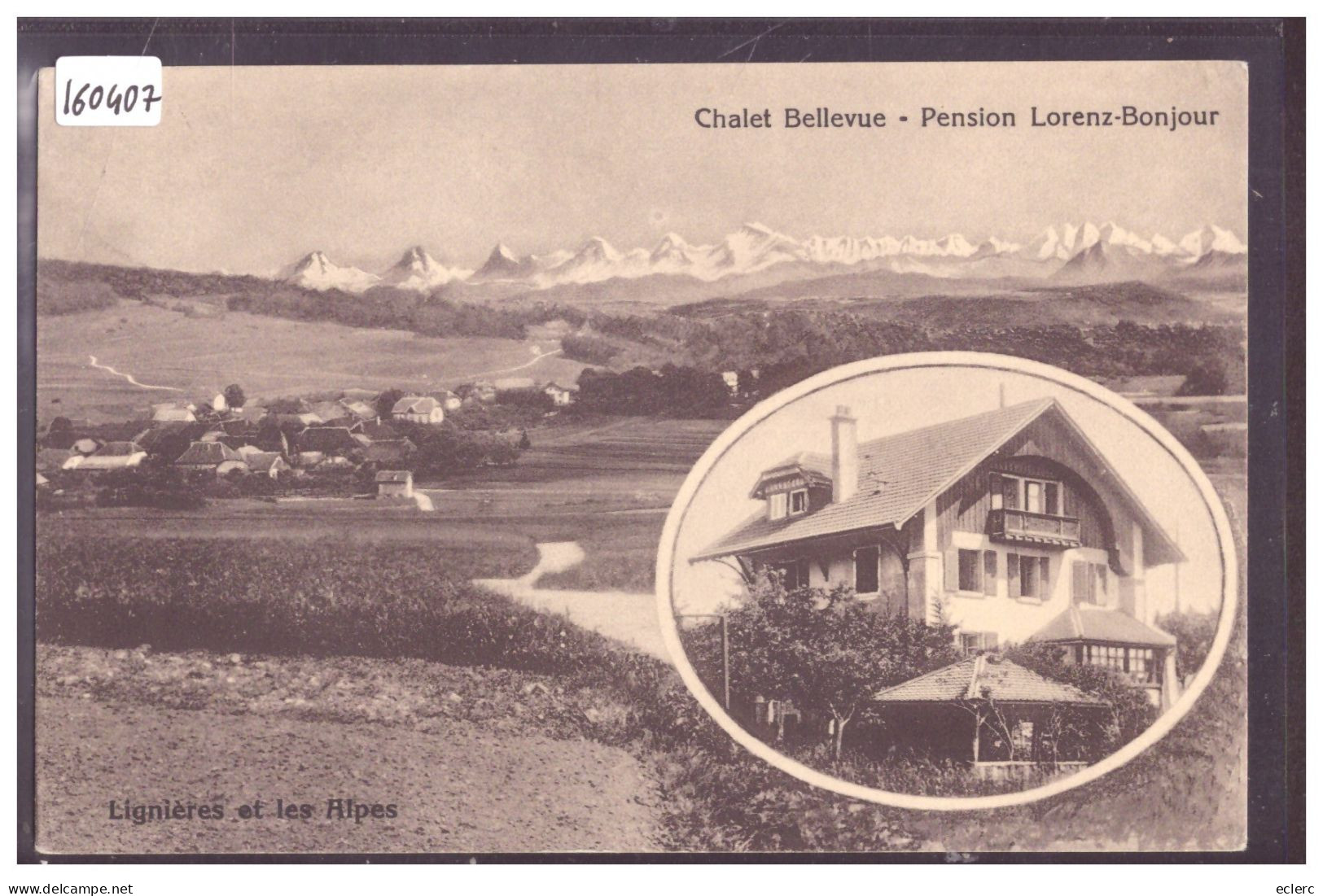 LIGNIERES - CHALET BELLEVUE - PENSION LORENZ BONJOUR - TB - Lignières