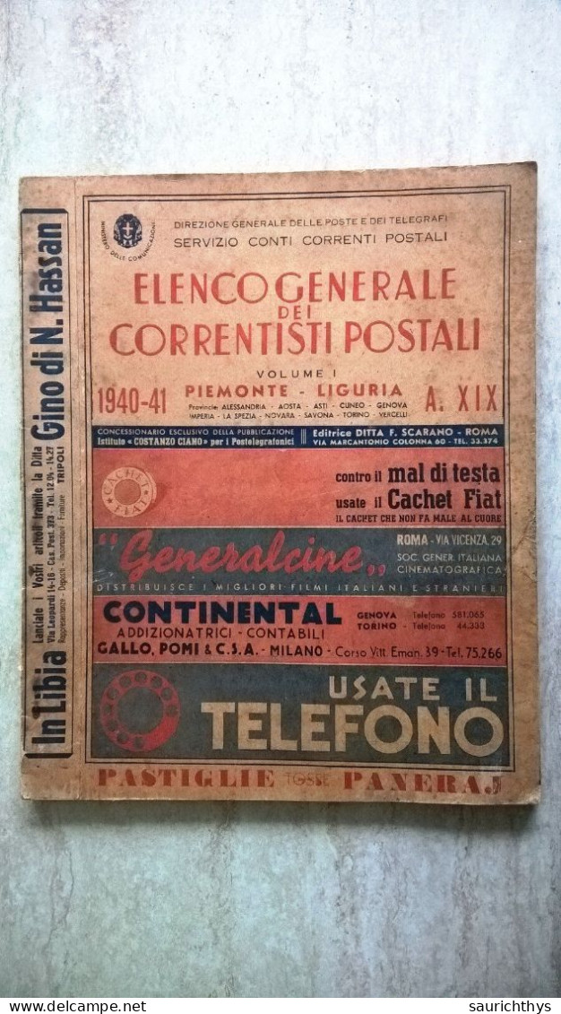 Elenco Generale Dei Correntisti Postali Volume I Piemonte Liguria 1940 - 41 Alessandria Aosta Asti Cuneo Novara Vercelli - Weltkrieg 1939-45