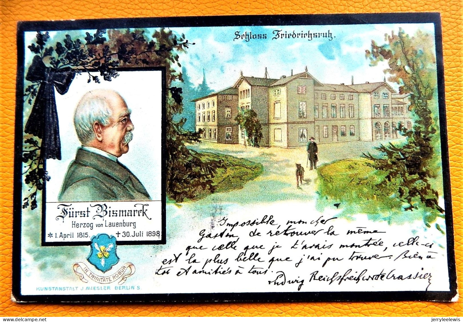 FRIEDRICHRUH  - Schloss Friedrichruh  -  BISMARCK , Herzog Von Lauenburg   -  1898 - Friedrichsruh