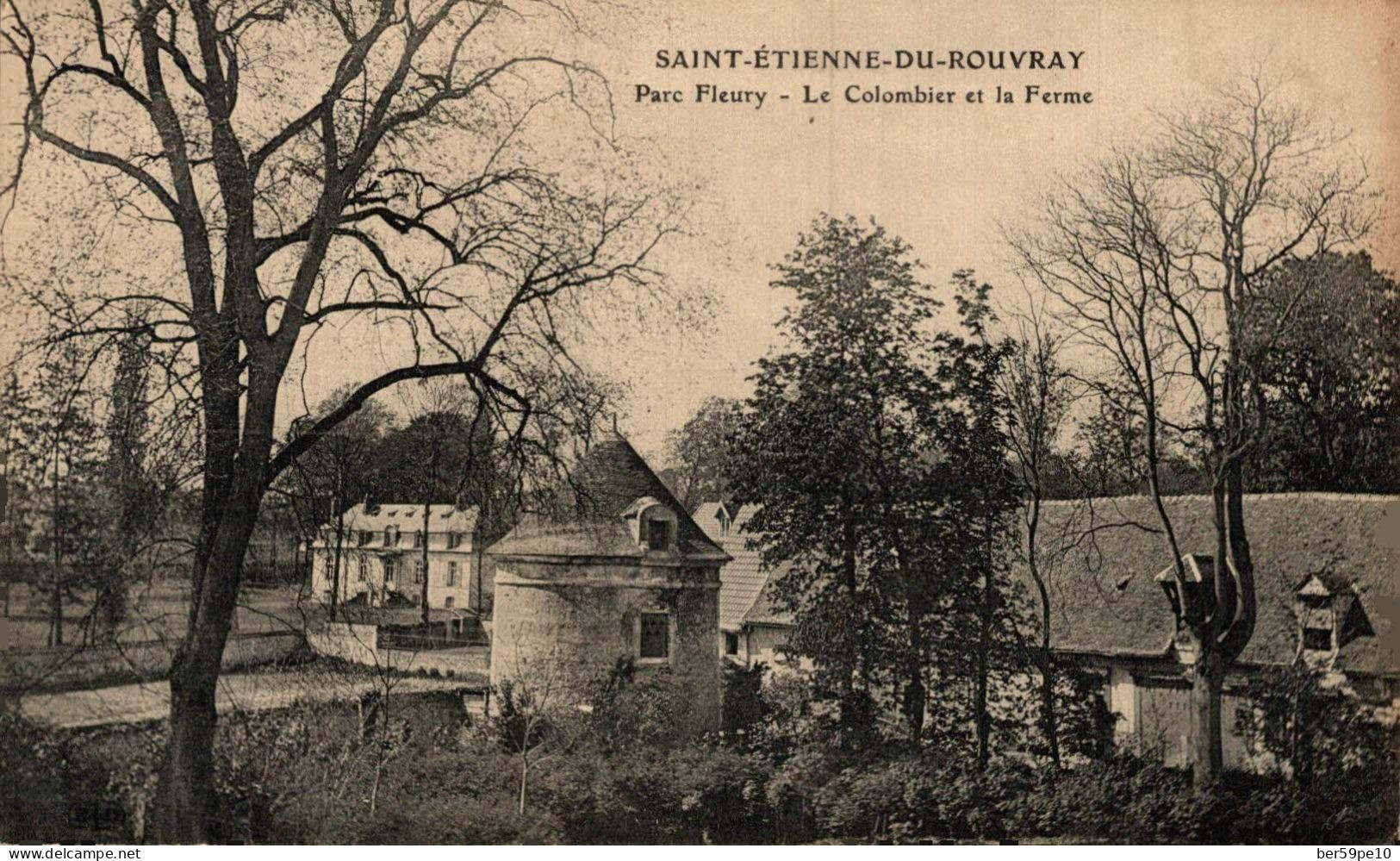 76 SAINT-ETIENNE-DU-ROUVRAY PARC FLEURY LE COLOMBIER ET LA FERME - Saint Etienne Du Rouvray