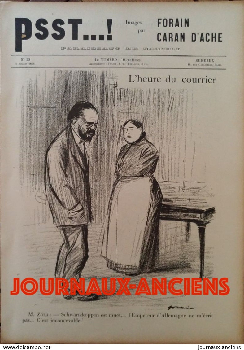 1898 AFFAIRE DREYFUS - Emile ZOLA - L'HEURE DU COURRIER - LUDUS PRO PATRIA - CARAN D'ACHE - FORAIN - JOURNAL PSST...! - 1850 - 1899