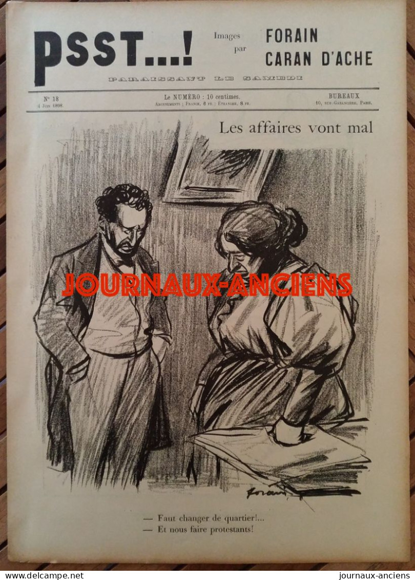 1898 JOURNAL PSST...! - LES AFFAIRES VONT MAL - LES ELECTIONS - LA PROCHAIN AUTOMOBILE- REVISION - CARAN D'ACHE - FORAIN - 1850 - 1899