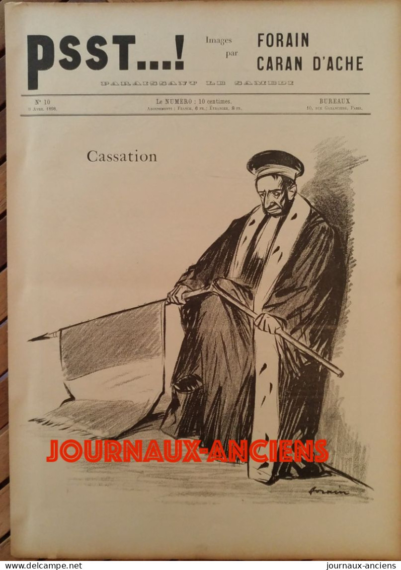 1898  AFFAIRE DREYFUS - CASSATION - LE LION LE CORBEAU ET LE POU - CARAN D'ACHE - FORAIN - JOURNAL PSST ....! N° 10 - 1850 - 1899