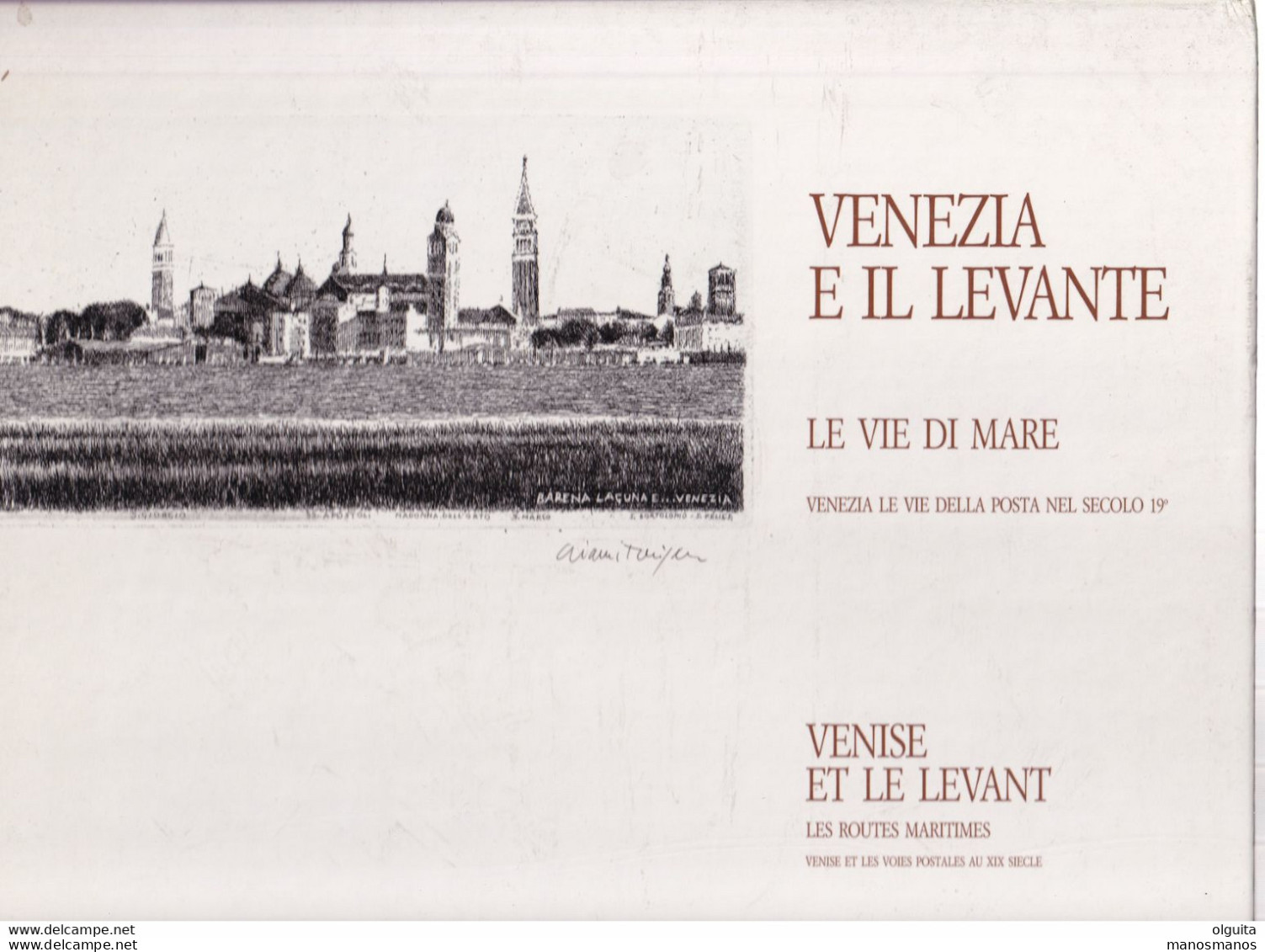 931/35 -- Livre VENISE Et Le LEVANT Au 19è Siècle , Par Edizioni Multigraf , 141 Pages , 1988 - Philatélie Et Histoire Postale