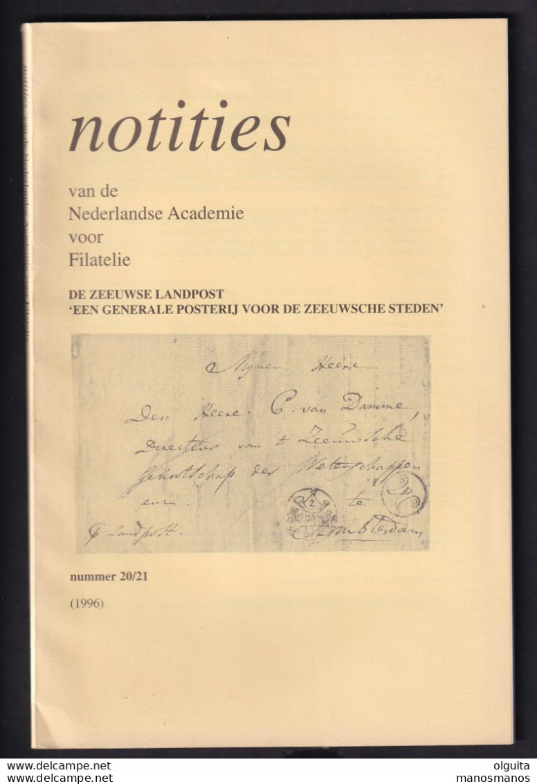 912/35 --  NEDERLAND De Zeeuwse Landpost , Door C.F. De Baar , Notities Van De NL Akademie , 1996 , 94 Blz. - Philatelie Und Postgeschichte