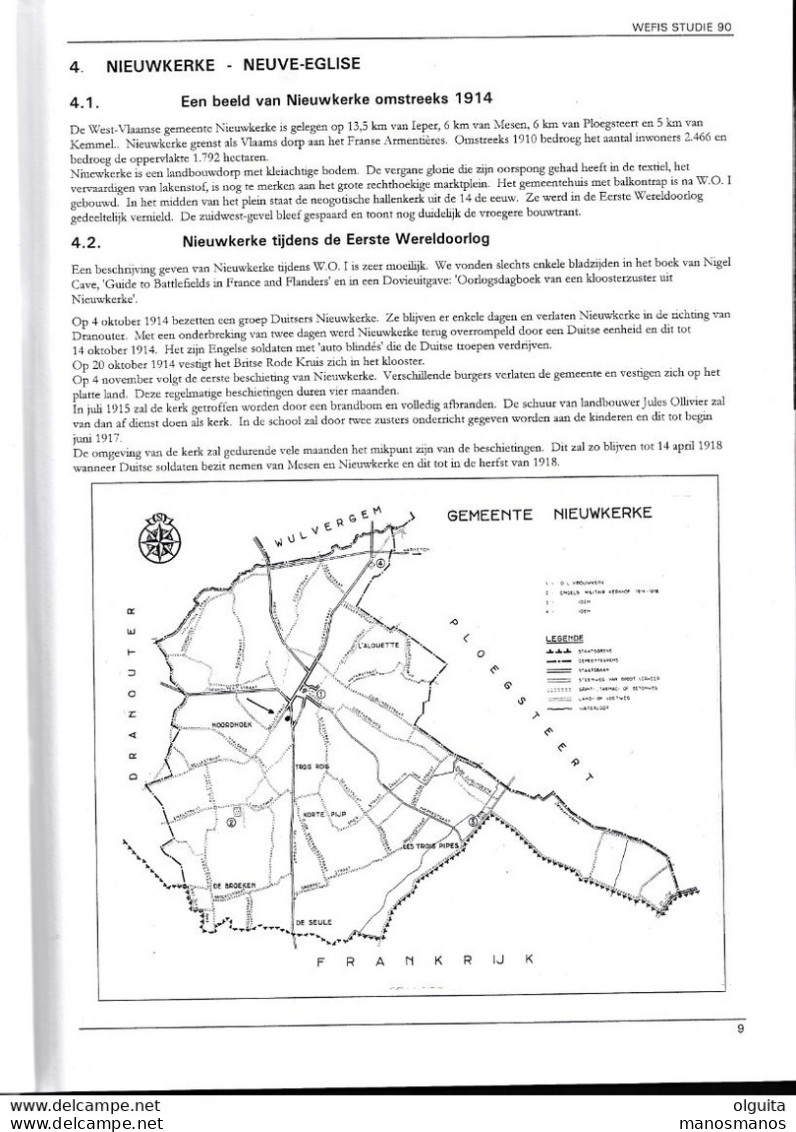 941/35 -- Magazine WEFIS Nr 90, De Post In Nieuwkerke, Ploegsteert.. In WWI  , 22 + 12 Blz , 2001 , Door Guido Meulemans - Philately And Postal History