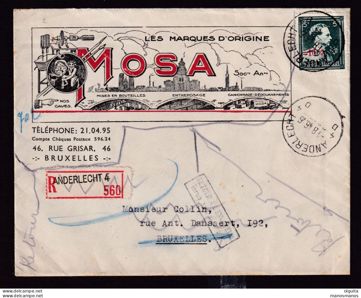 38/962 - Enveloppe Illustrée " Vins Mosa" Recommandée TP Moins 10 %  ANDERLECHT 4 En 1946 Vers Bruxelles - Non Réclamé - 1946 -10%