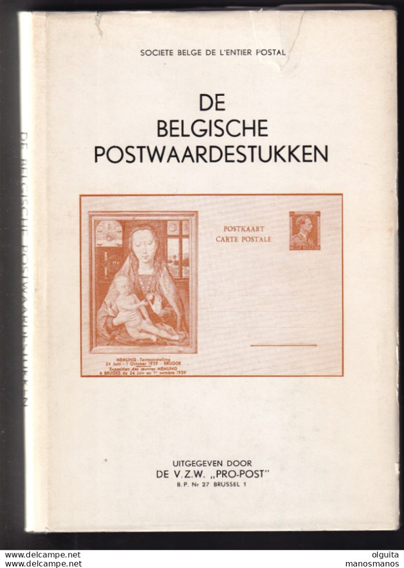 35/971 - De Belgische Postwaardestukken , Société Belge De L' Entier Postal , Edition Pro-Post , 160 Blz  - Pocket Book - Ganzsachen