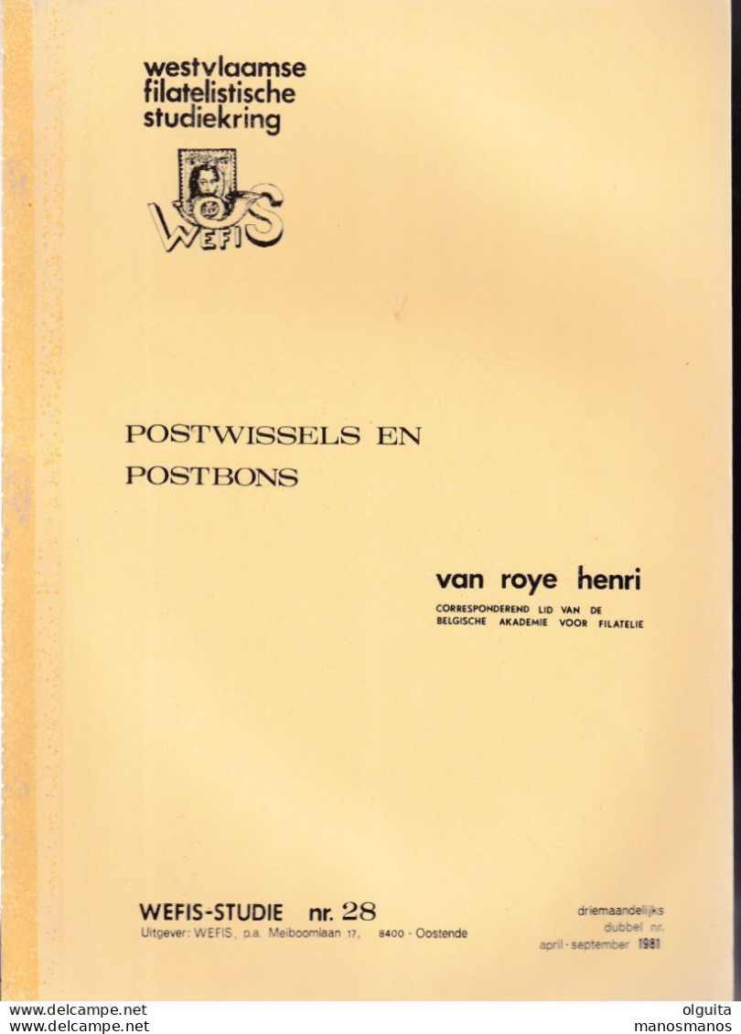 905 A/30 -- LIVRE/BOEK WEFIS Nr 28 - Postwissels En Postbons , 113 Blz ,1981 , Door Hugo Van De Veire - Filatelie En Postgeschiedenis
