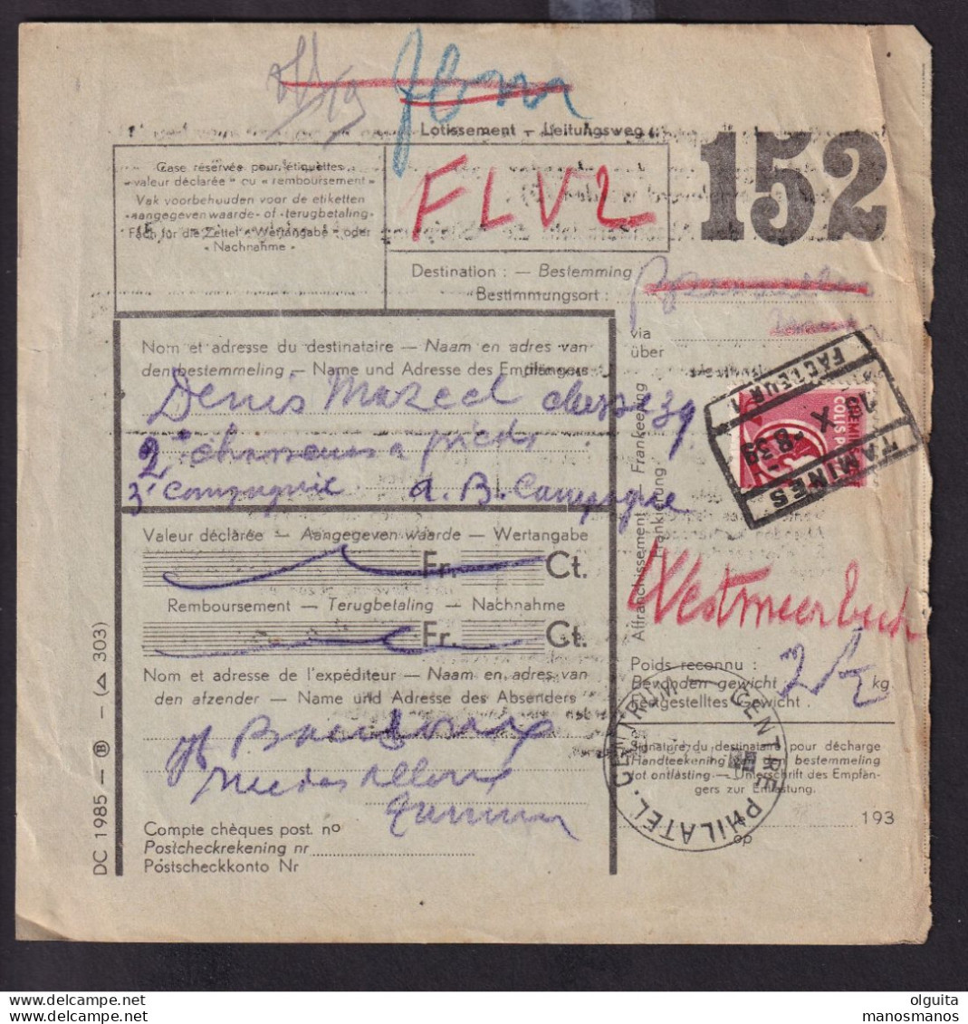 008/39 - Bulletin D' Expédition Colis Militaire Demi-Timbre Gare De TAMINES 1939 - Documentos & Fragmentos