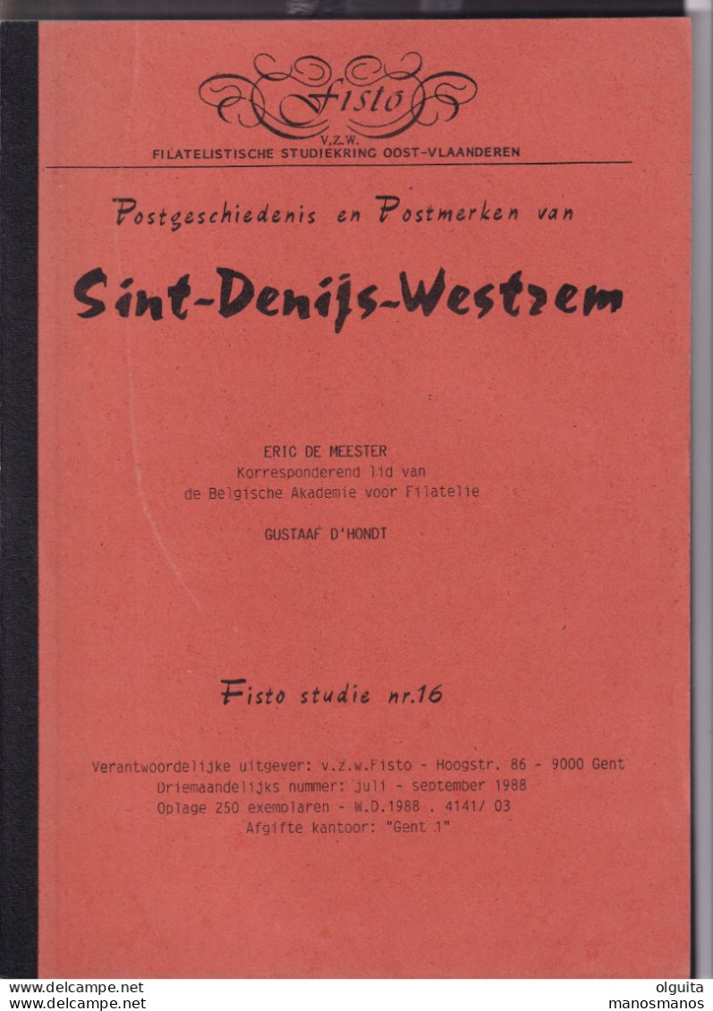 996/35 --  LIVRE/BOEK FISTO Nr 16 - Postgeschiedenis Van ST DENIJS WESTREM , 57 Blz , 1988 , Door De Meester En D'hondt - Philatelie Und Postgeschichte