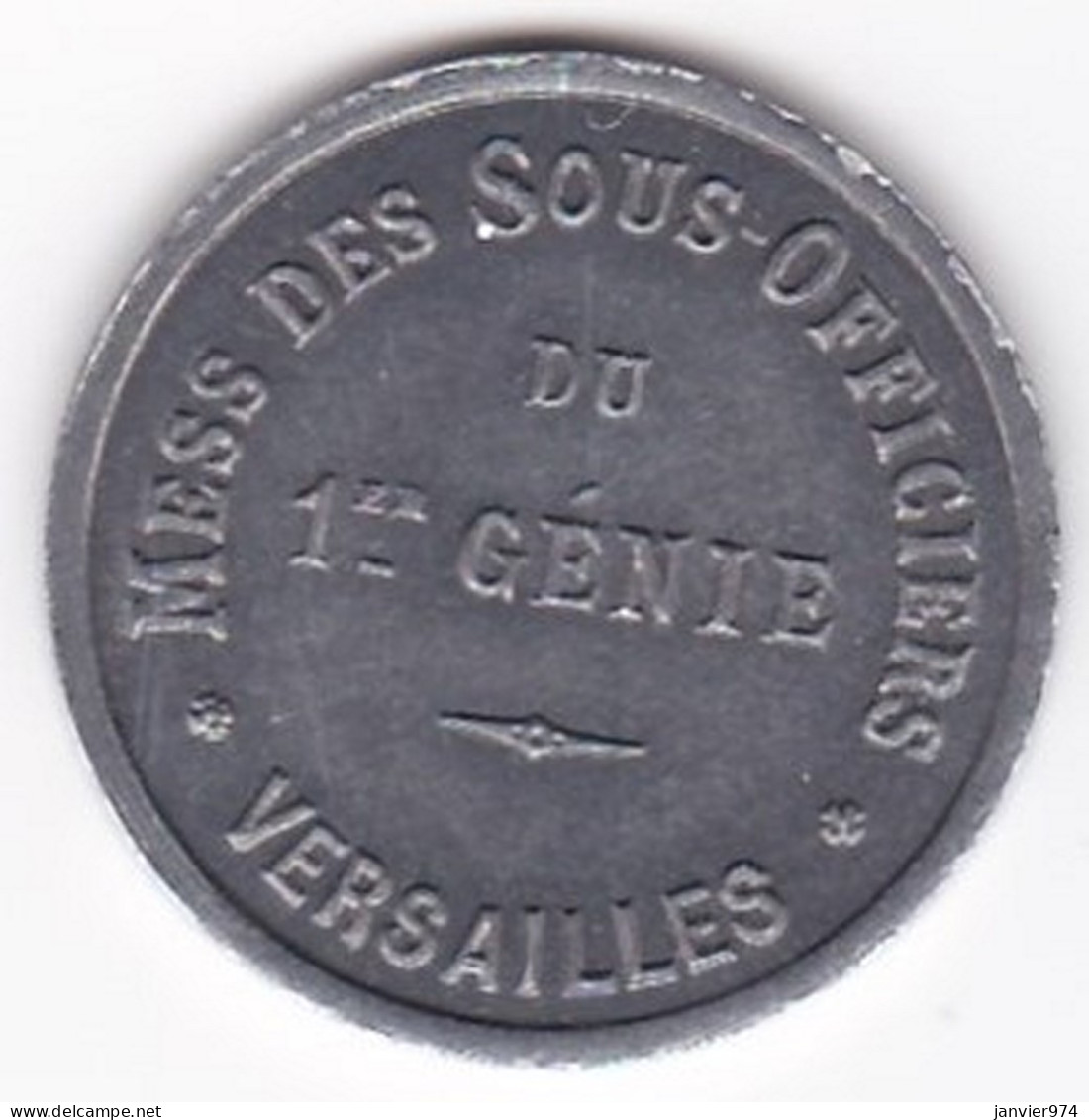 78 Yvelines , Jeton En Aluminium , 1 Franc Mess Des Sous Officiers Du 1er Génie Versailles - Noodgeld