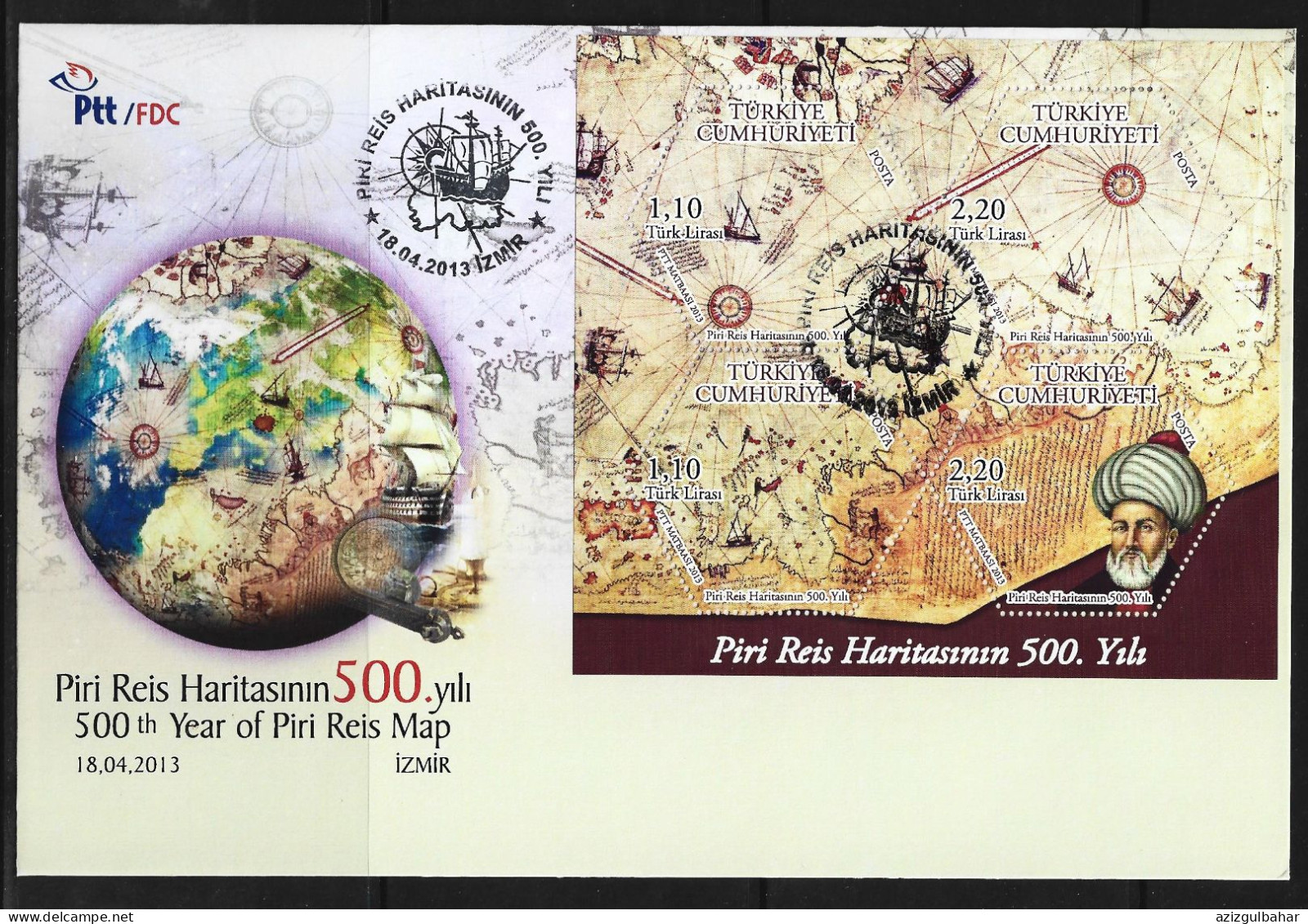 2013 - 500TH YEAR OF PIRI REIS MAP  - 18TH APRIL 2013 - FDC - FDC