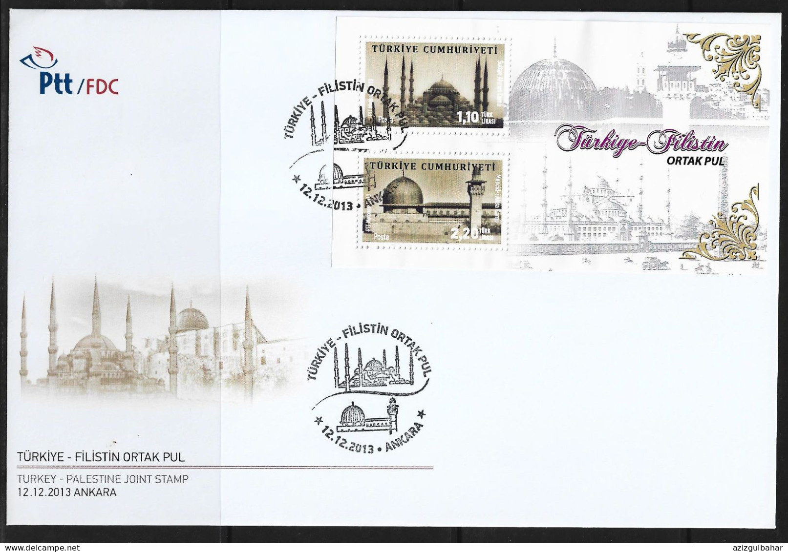 2013 - TURKEY-PALASTINE JOINT STAMP  - 12TH DECEMBER 2013 - FDC - FDC