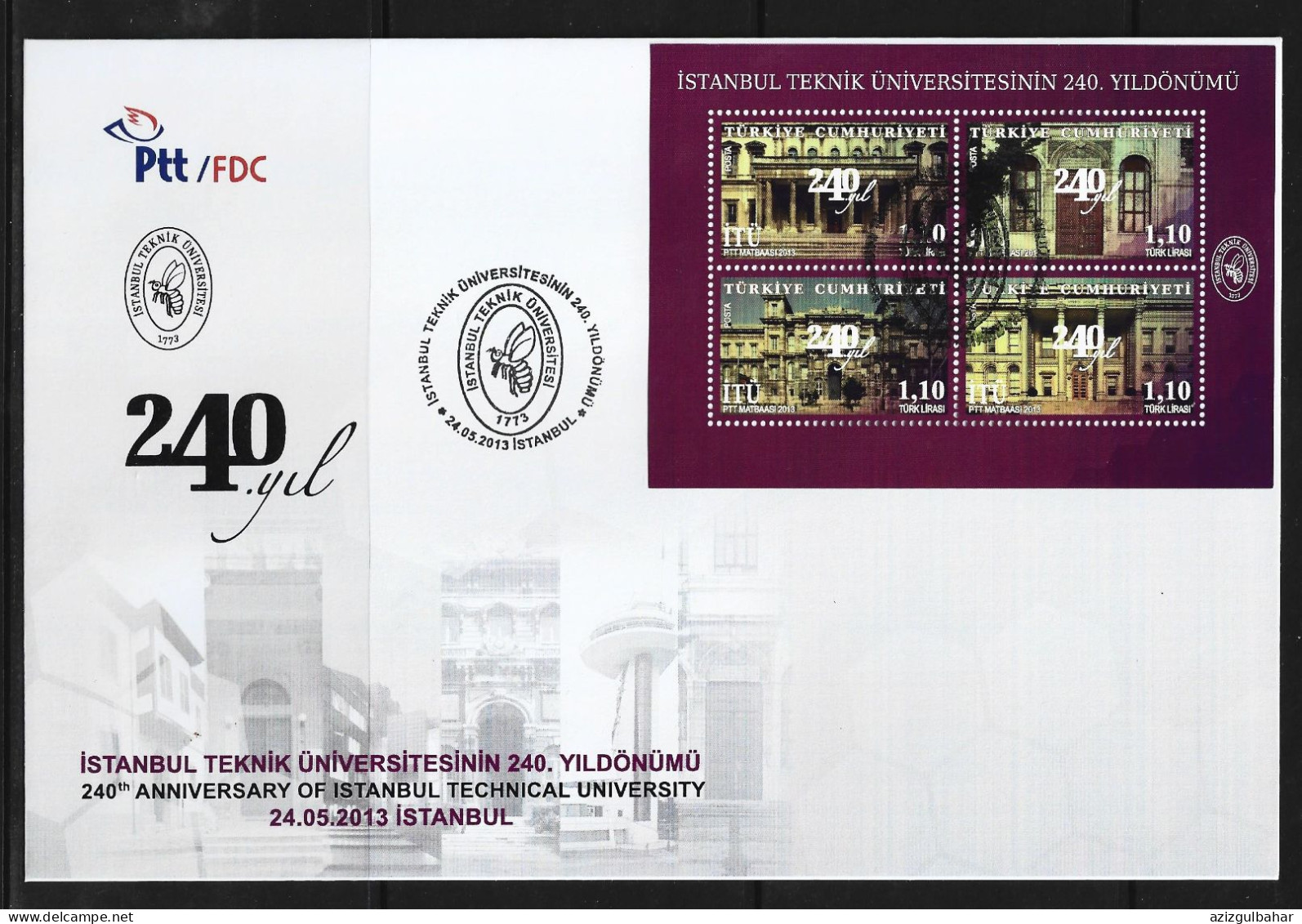 2013 - 240TH ANNIVERSARY OF ISTANBUL TECHNICAL UNIVERSITY  - 24TH MAY 2013 - FDC - FDC