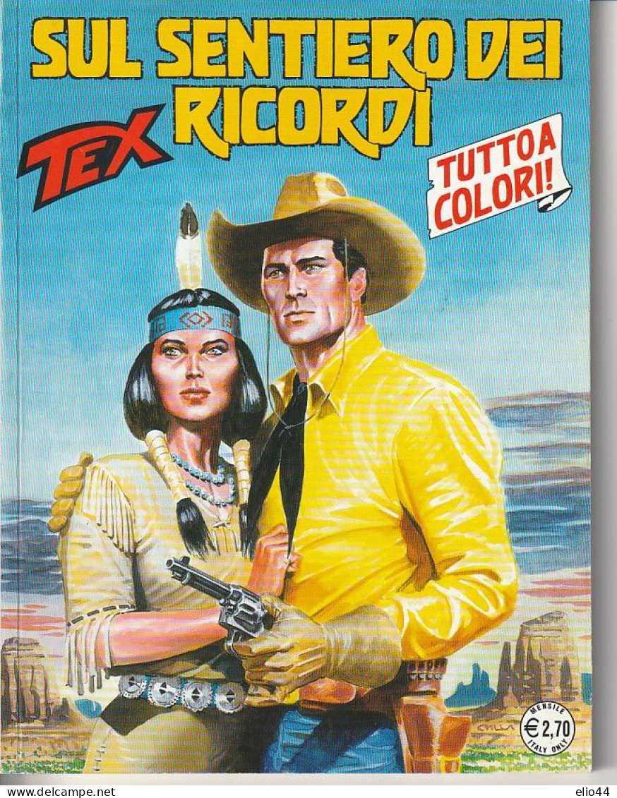Fumetti - TEX - Sul Sentiero Dei Ricordi - - Tex