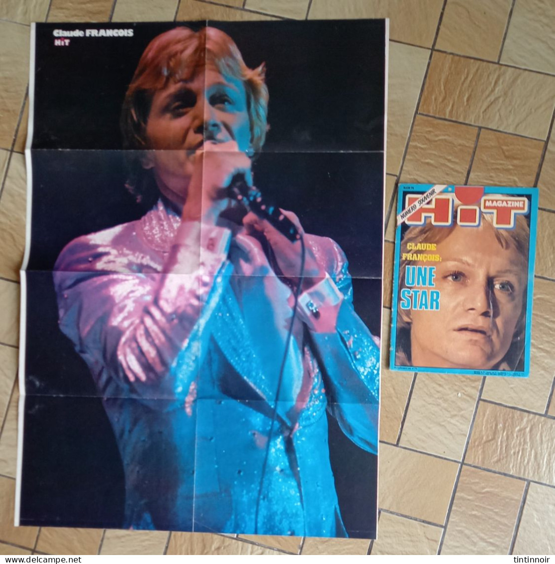 Supplément Au N° 74 Hit Magazine Numéro Souvenir Claude François Mars 1978 + Poster - Musique