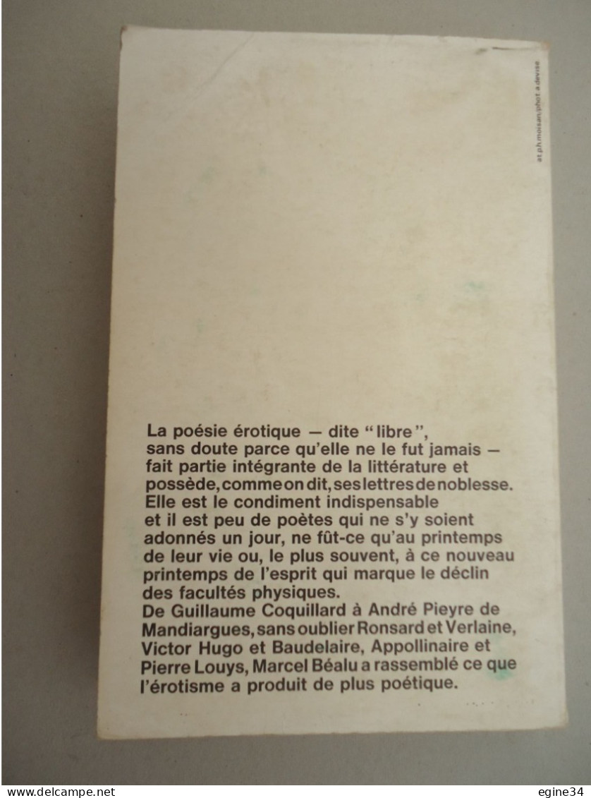 Collection "P.S." Seghers - Marcel Béalu - La Poésie Erotique Sz Langue Française - 1977 - Autores Franceses