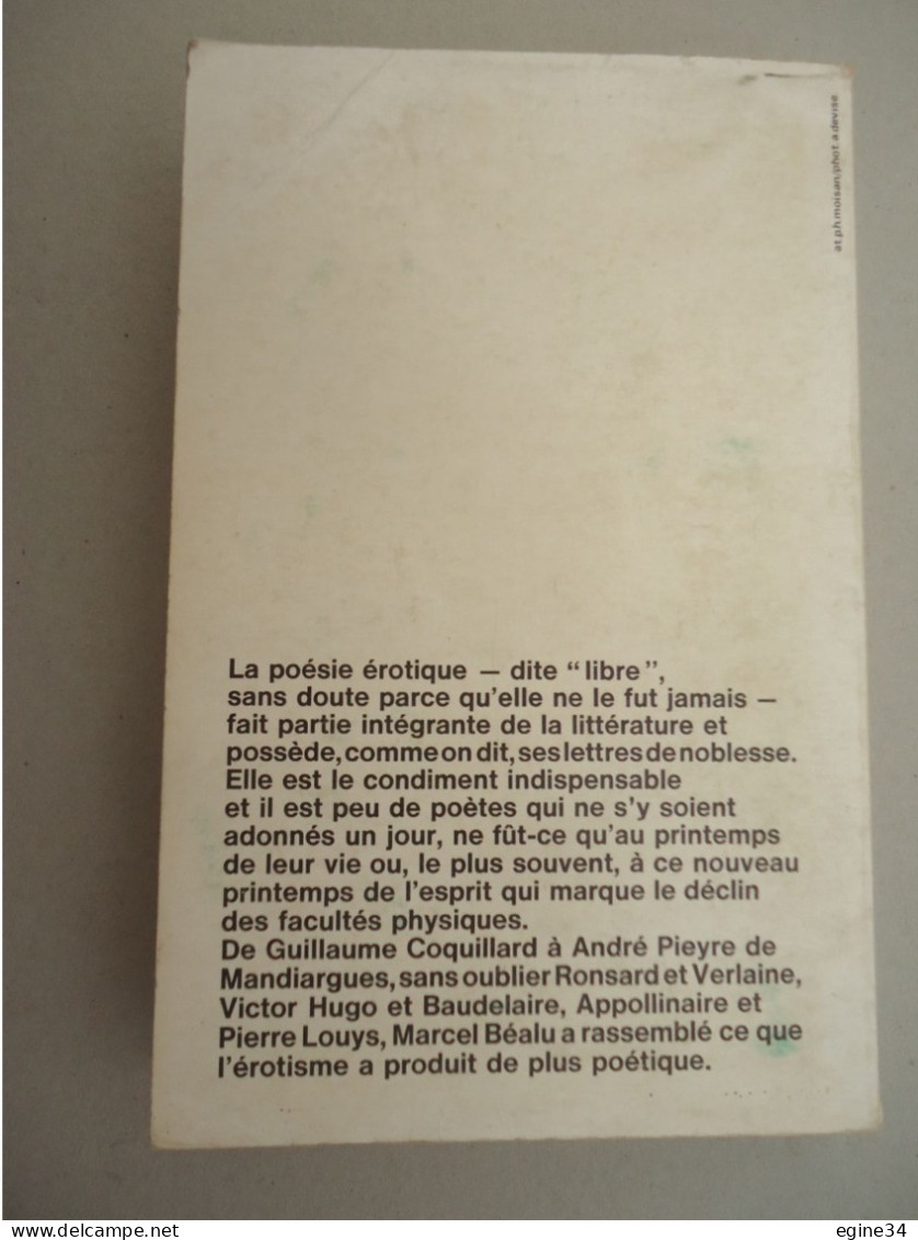Collection "P.S." Seghers - Marcel Béalu - La Poésie Erotique Sz Langue Française - 1977 - Auteurs Français