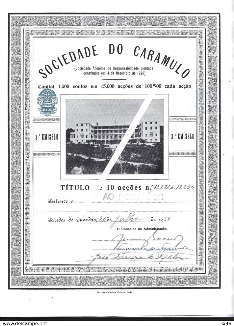 Title 10 Shares Of Tuberculosis Treatment Sanatorium Hospital In Caramulo 1939. Doctor Jerónimo Lacerda. Stamp Taxe 5$00 - G - I