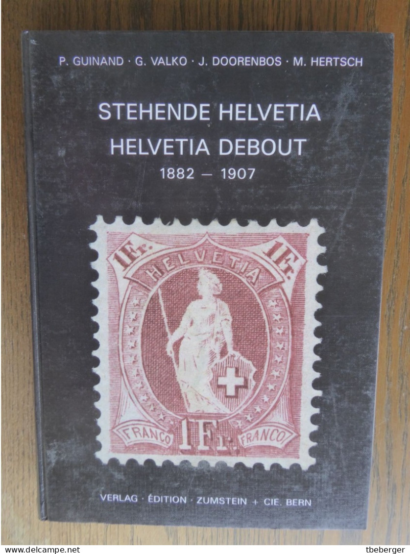 Guinand Stehende Helvetia / Helvetia Debout 1882 - 1907 - Handbooks