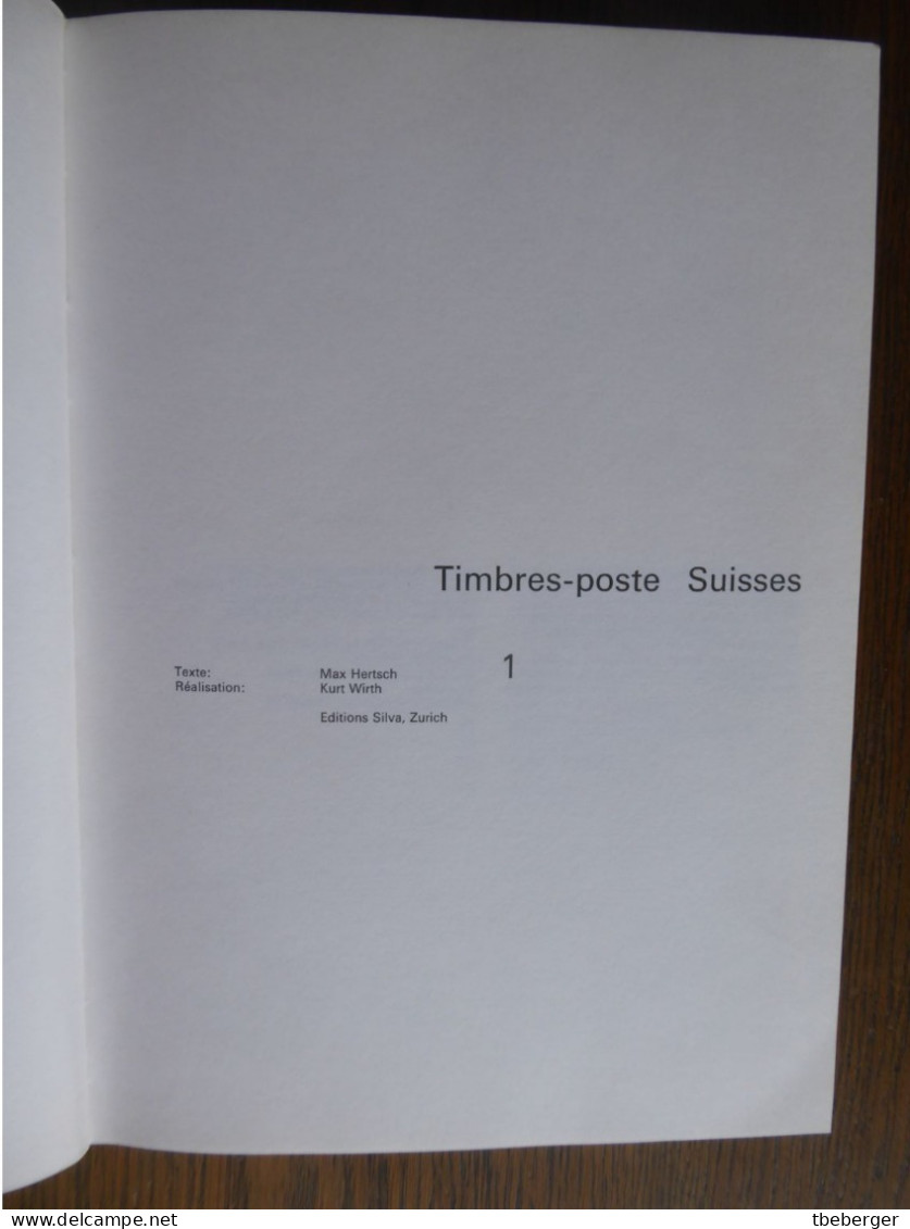 Timbres-poste Suisses 1 & 2 Max Hertsch; Silva Zurich 1973 - Guides & Manuels