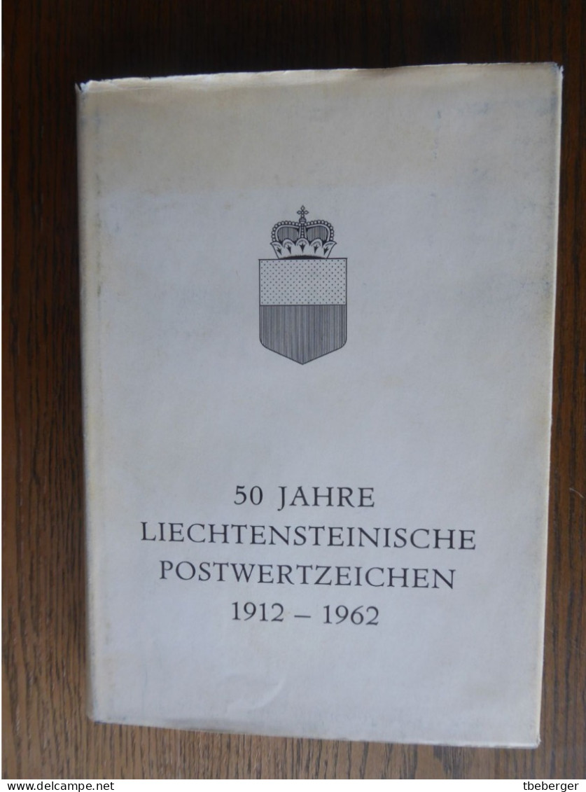 Liechtenstein; 50 Jahre Liechtensteinische Postwertzeichen 1912 - 1962 - Handbücher