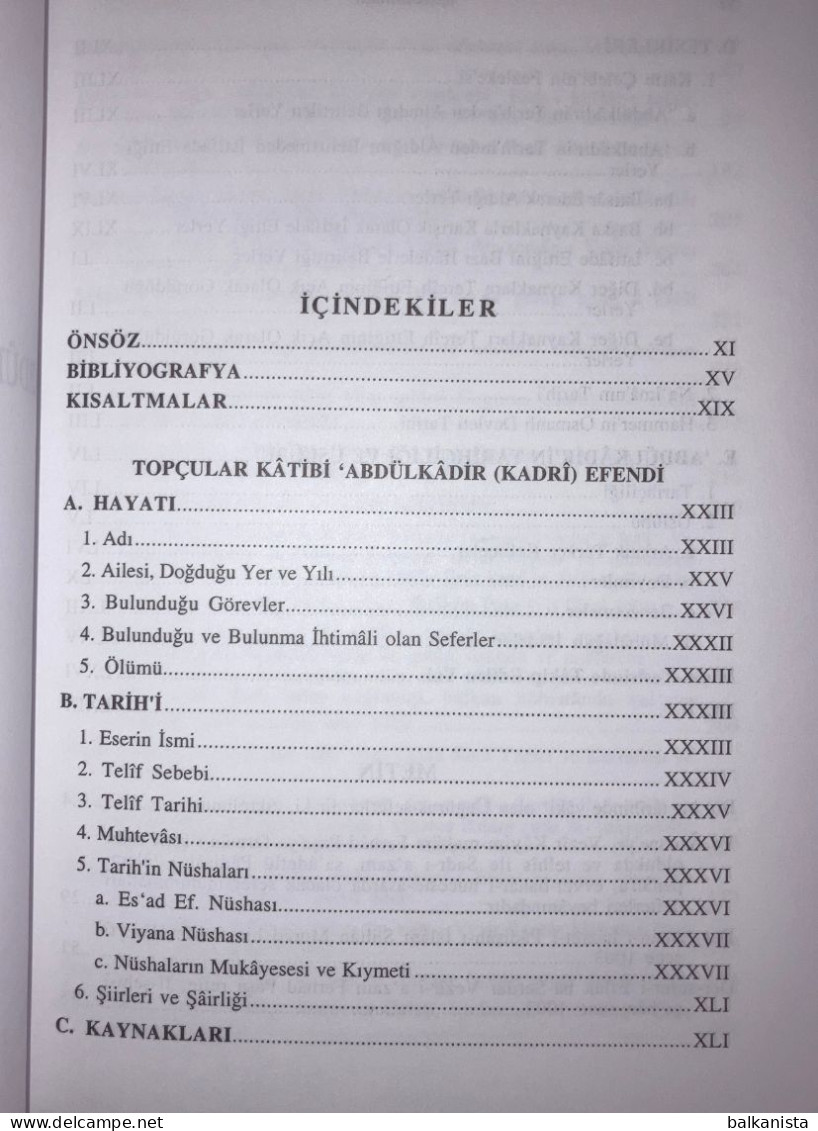 Topcular Katibi Abdulkadir (Kadri) Efendi Tarihi 2 Cilt Ziya Yilmazer - Medio Oriente