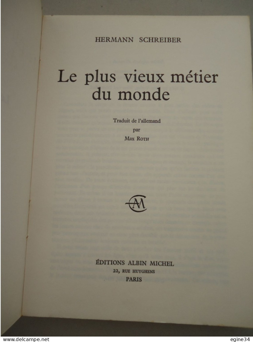 Albin Michel - Hermann Schreiber - Le Plus Vieux Métier Du Monde - 1968 - Illustrations - Sociologie