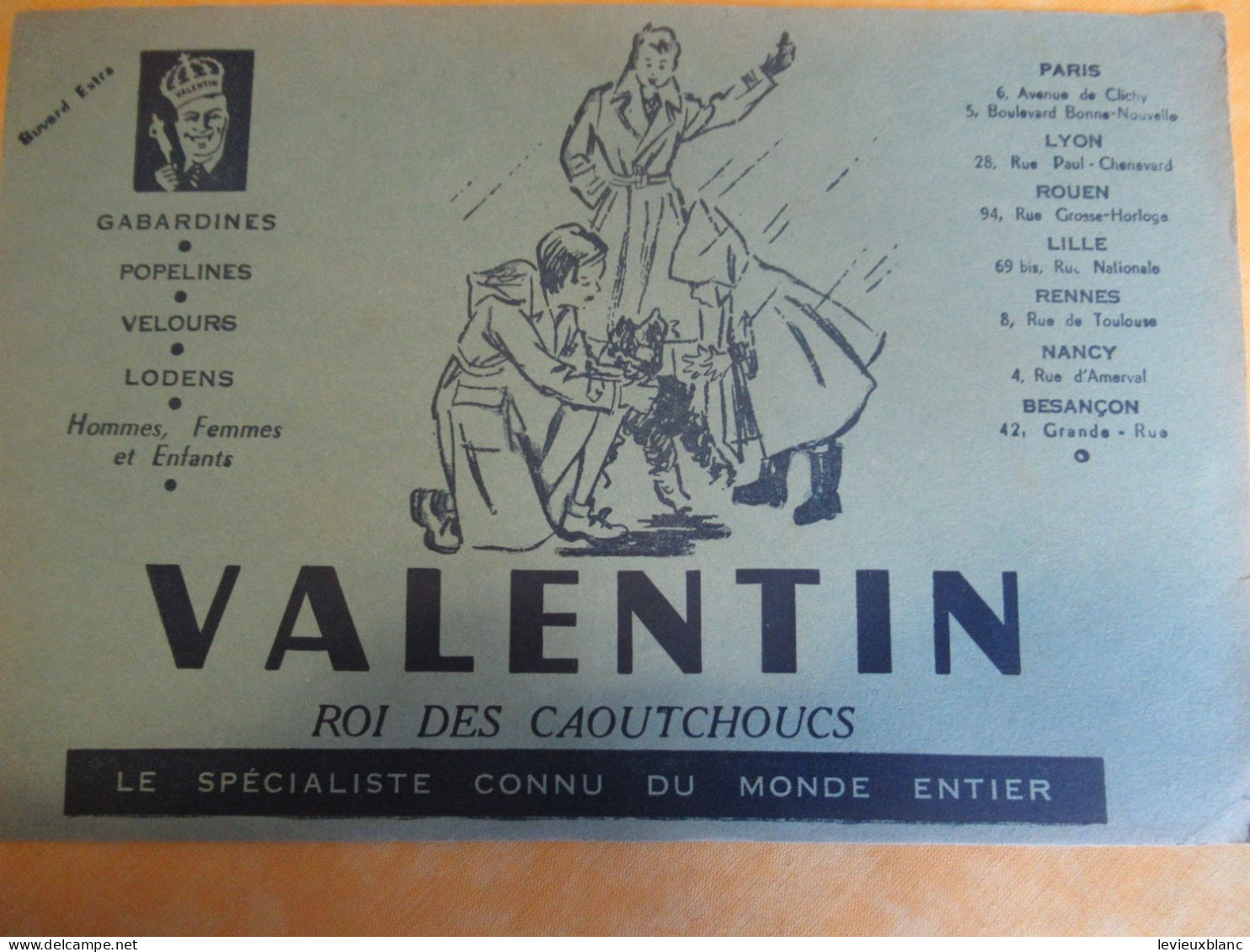 Buvard Ancien /Vêtement /"VALENTIN "/Roi Des Cahoutchoucs/ Le Spécialiste Connu Du Monde Entier / Vers 1950-60   BUV726 - Kleidung & Textil