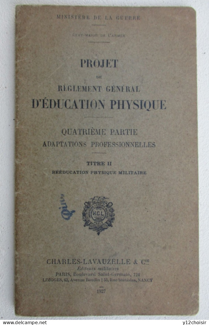 LIVRET 1927 MINISTERE DE LA GUERRE PROJET REGLEMENT GENERAL EDUCATION PHYSIQUE MILITAIRE - Andere & Zonder Classificatie