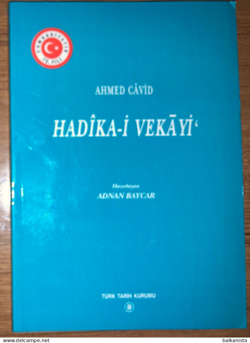 Hadika-i Vekayi Ahmed Cavid Ottoman Turkish History - Moyen Orient