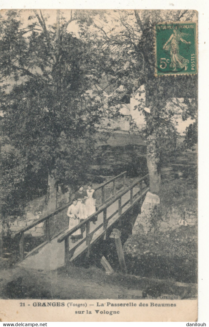 88 // GRANGES   La Passerelle Des Beaumes Sur La Vologne  21 ** - Granges Sur Vologne