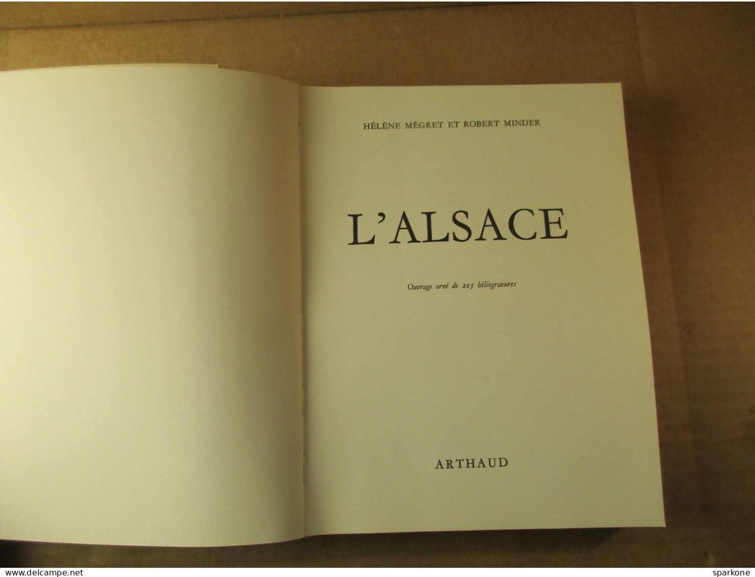 L'Alsace (Hélène Mégret Et Robert Minder) éditions Arthaud De 1972 - Alsace