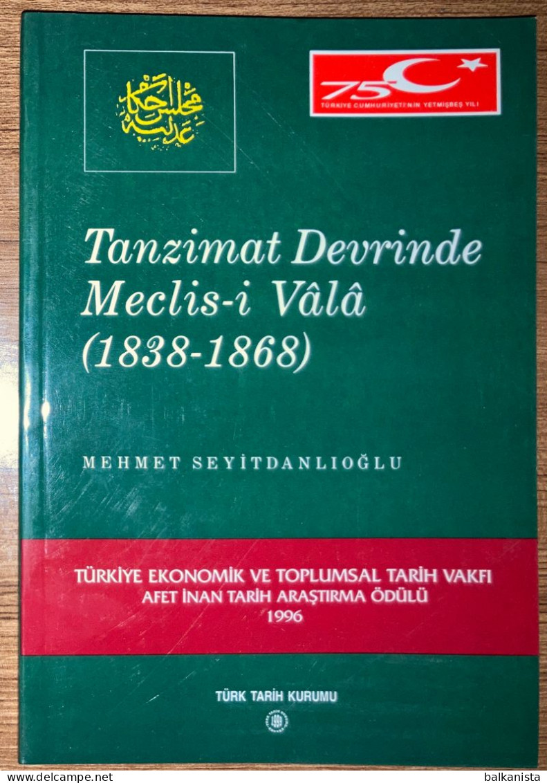 Tanzimat Devrinde Meclis-i Vala (1838-1868)  Ottoman Turkish History - Midden-Oosten