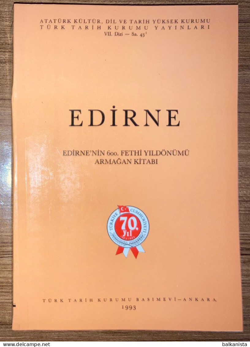 Edirne 600. Fethi Armagan Kitabi  Ottoman Turkish History Adrianople - Nahost