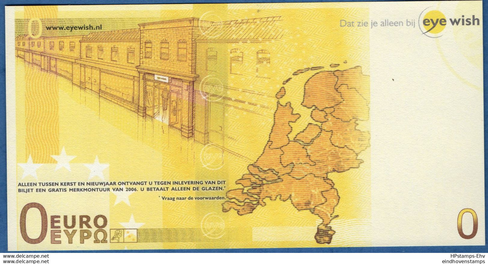 Nederland, Netherlands 2006 0 Euro Eye-wish Advertisment (banknote) 2012.04B04 Perfect Condition - Other & Unclassified