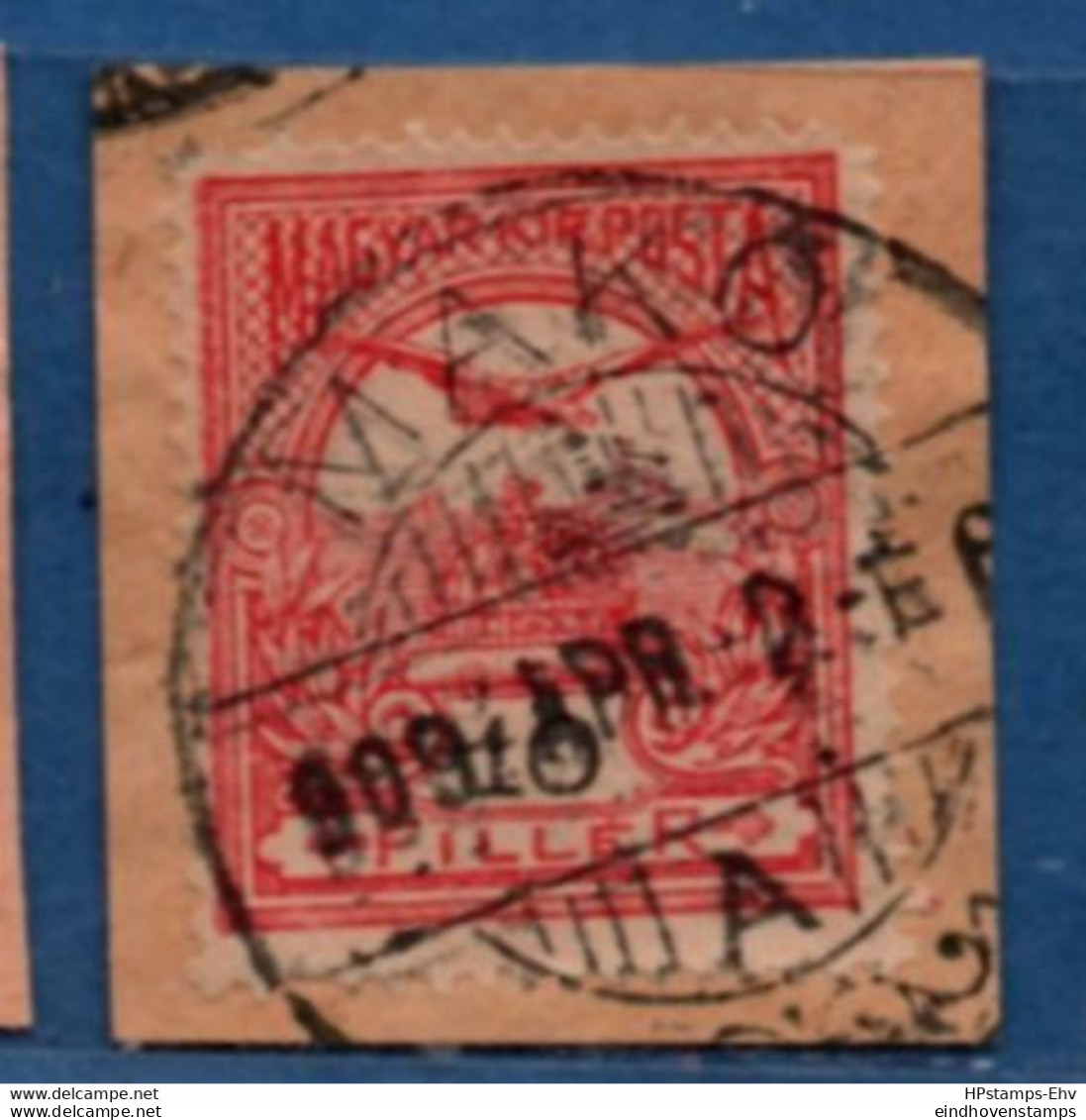 Mako Hungary 1910 Full Cancel On 10 Fil Turul 2102.2011 - Postmark Collection