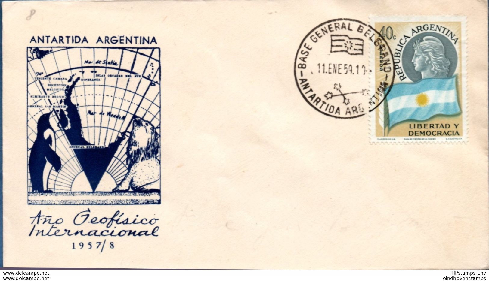 Antarctic Argentina 1958 International Geophysical Year Base General Belgrano Postmark 2106.1203 Confin Coast - Sonstige & Ohne Zuordnung