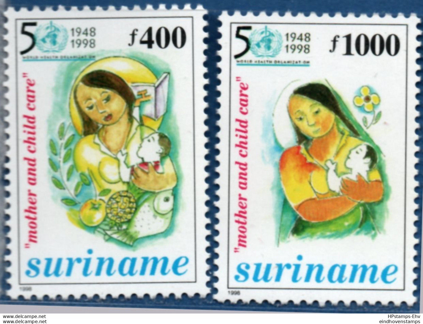 Suriname 1998 WHO 2 Values MNH 2108.2247 Mother With Child - WHO