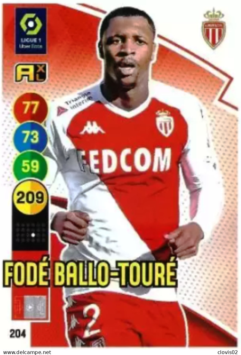 204 Fodé Ballo-Touré - AS Monaco - Panini Adrenalyn XL LIGUE 1 - 2021-2022 Carte Football - Trading Cards